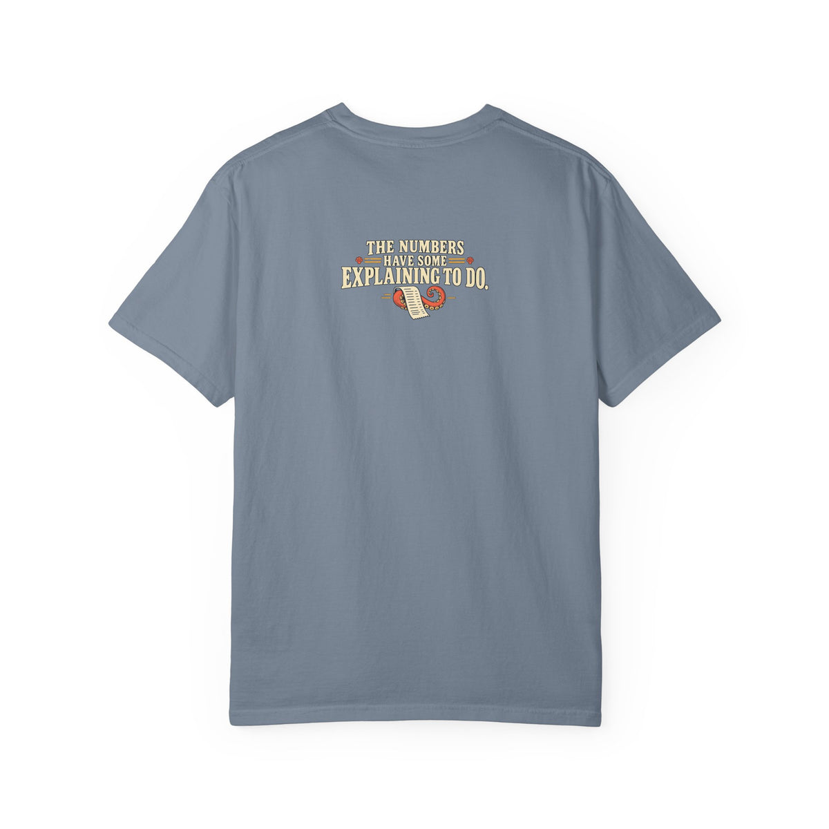 I Did the Math — Two-Sided Octopus Graphic Tee