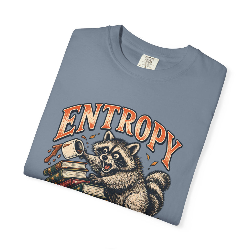 Entropy Always Wins — Raccoon Graphic Tee