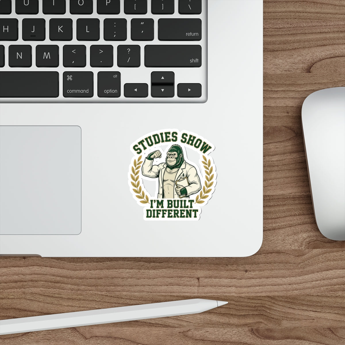 Studies Show I'm Built Different — Gorilla Sticker