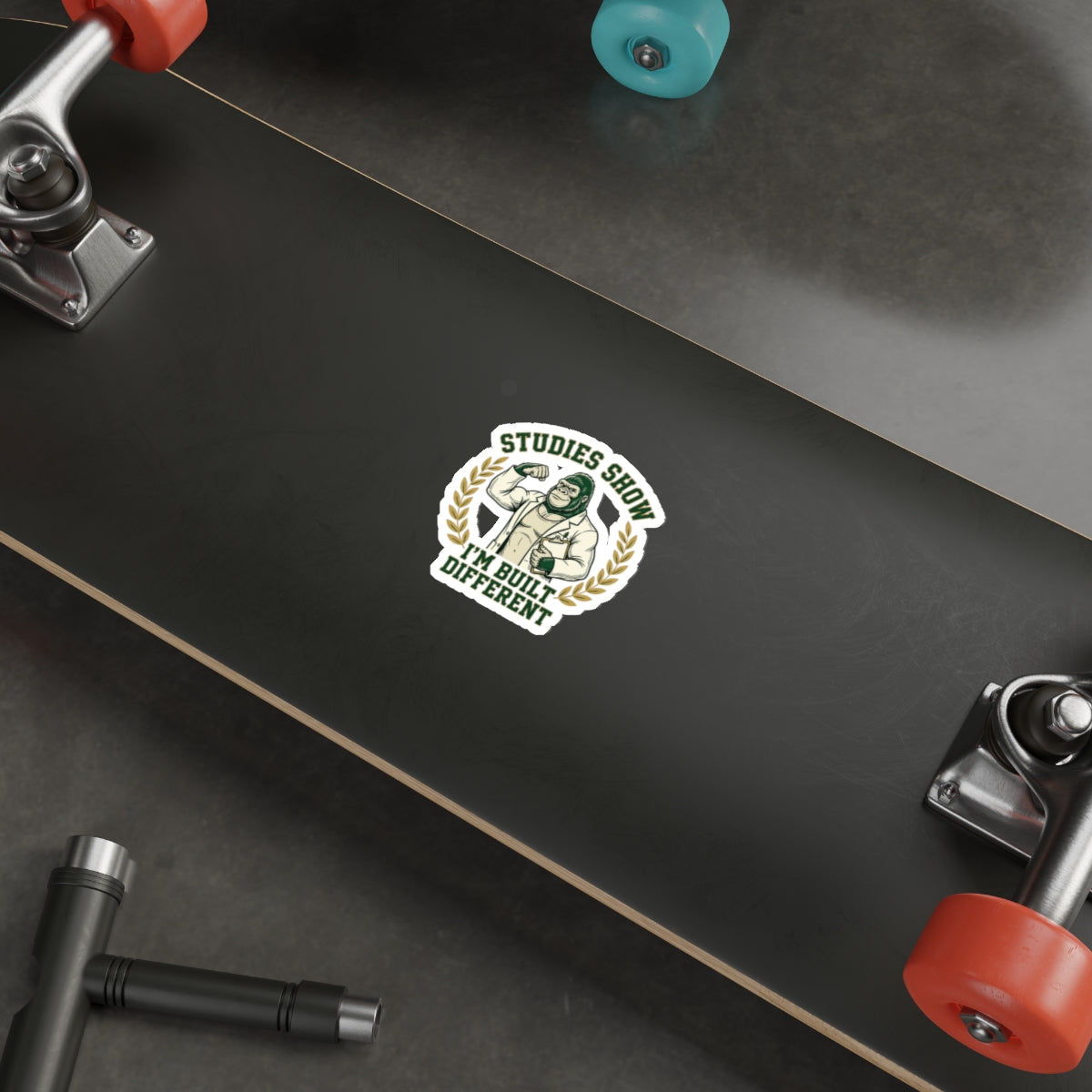 Studies Show I'm Built Different — Gorilla Sticker