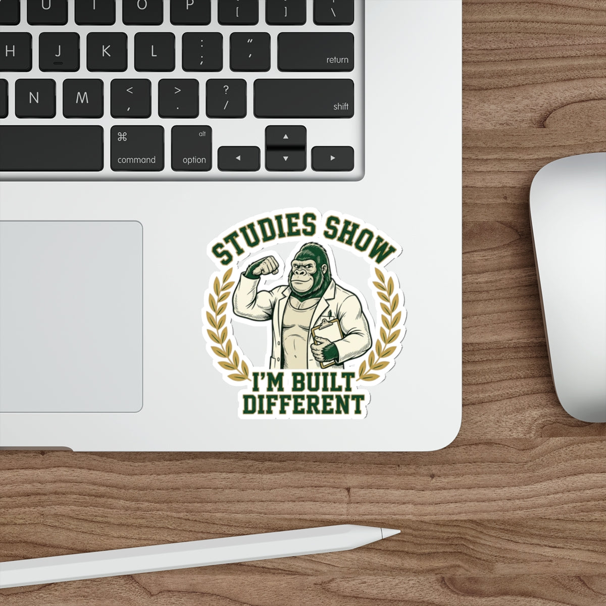 Studies Show I'm Built Different — Gorilla Sticker